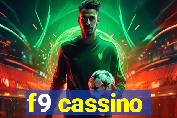 f9 cassino